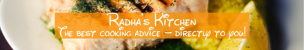 Radha's Kitchen यूट्यूब चैनल अवतार