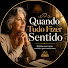 OhOCByX8yXM-channel-avatar-Quando Tudo Fizer Sentido