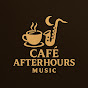 Cafe Afterhours music Avatar