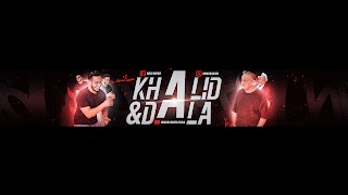 Khalid Lidlissi & Dala youtube banner