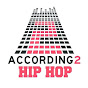 According 2 Hip Hop