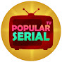 Popular Tv Serial