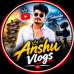 Anshu vlogs & Information