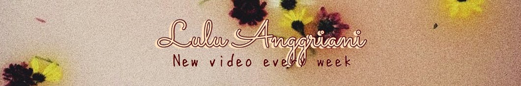 lulu anggriani Avatar del canal de YouTube