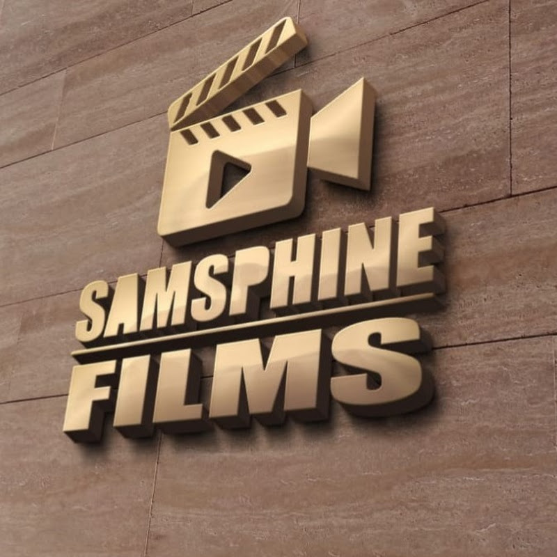 SAMSPHINE FILMS PRODUCTION