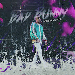 Bad Bunny - Recopilacion