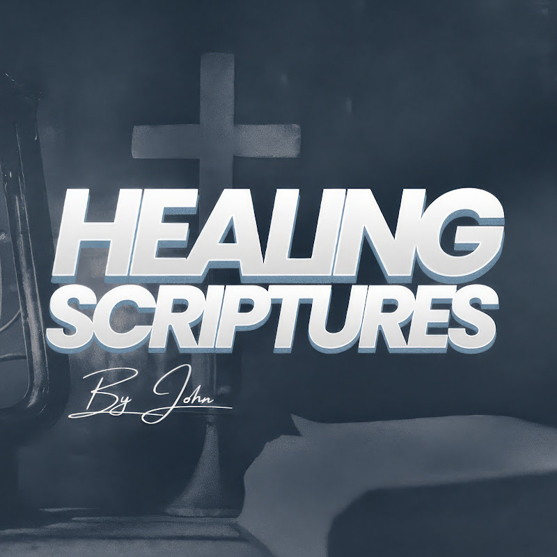 John's Healing Scriptures