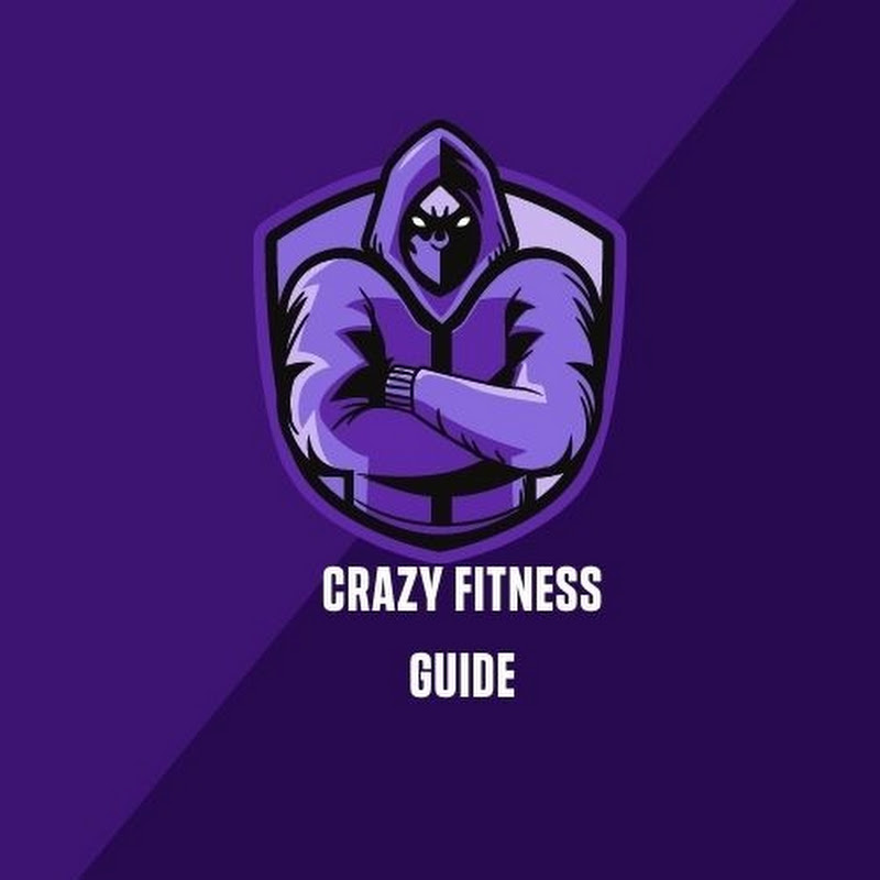 CRAZY FITNESS GUIDE