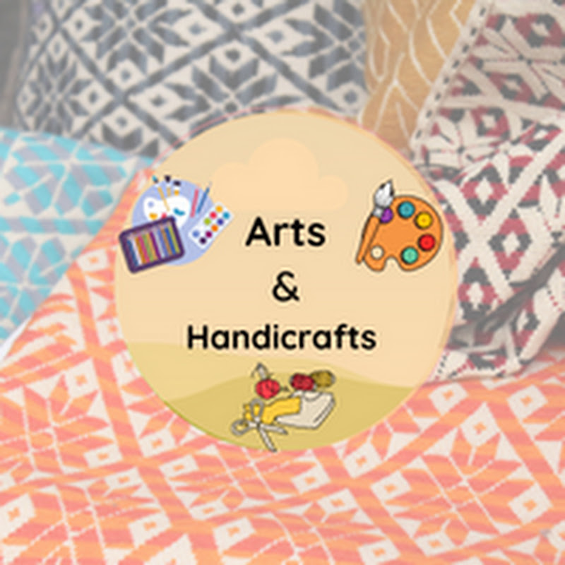 Arts & Handicrafts 