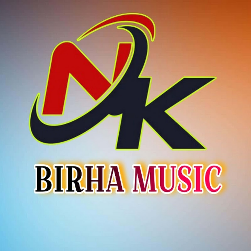 NK BIRHA MUSIC