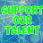 Support Our Talents