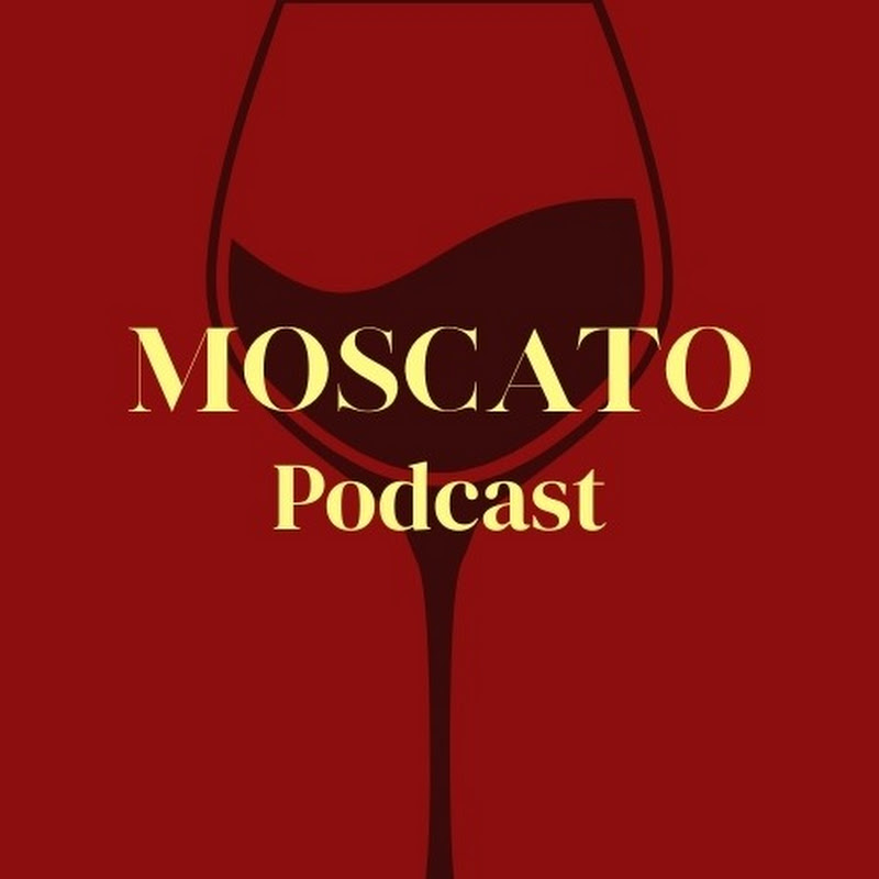 Moscato Podcast