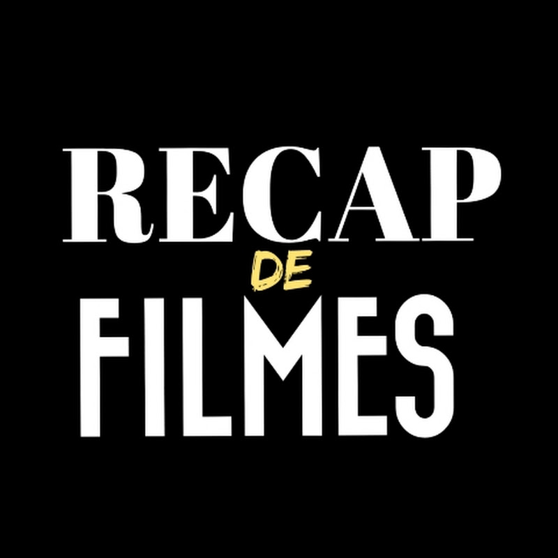  RECAP DE FILMES
