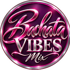 Bachata Vibes Mix