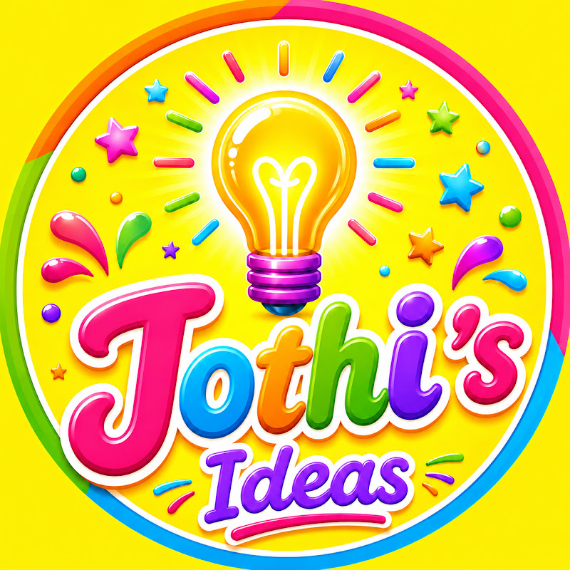 JOTHI'S IDEAS