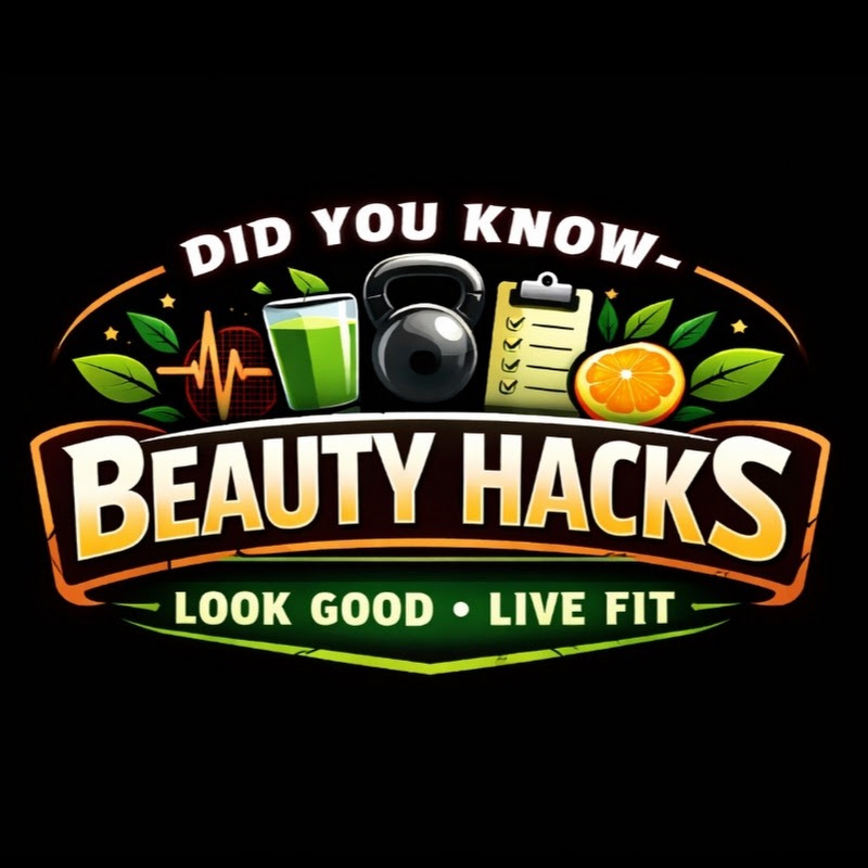 Did you know - beauty hacks