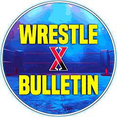 WRESTLE X BULLETIN