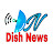 DISH NEWS