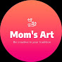 Mom's Art