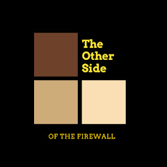 The Other Side of the Firewall Podcast