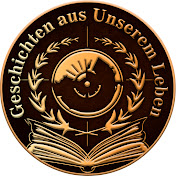 Geschichten aus Unserem Leben