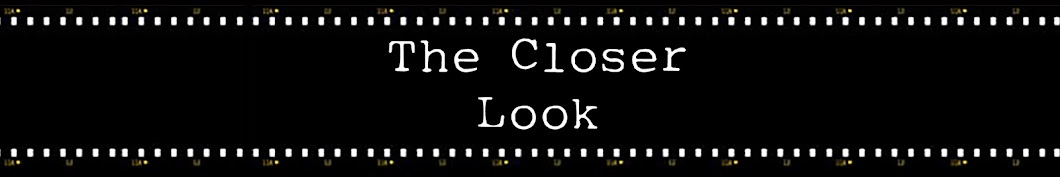 The Closer Look YouTube kanalı avatarı
