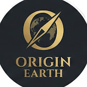 ORIGIN EARTH