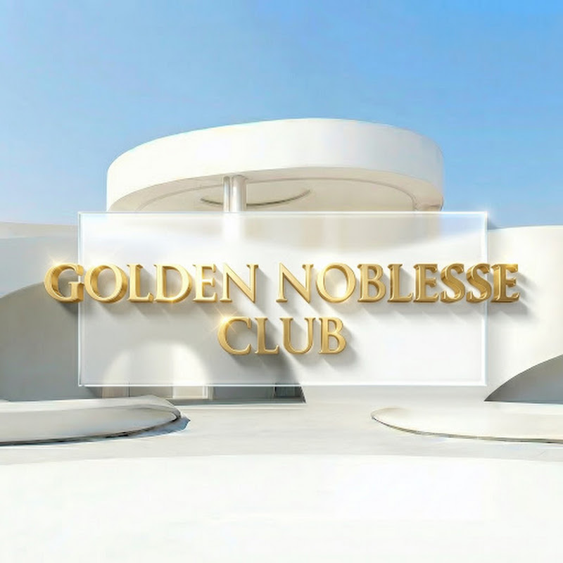 골든 노블레스 클럽 Golden Noblesse Club