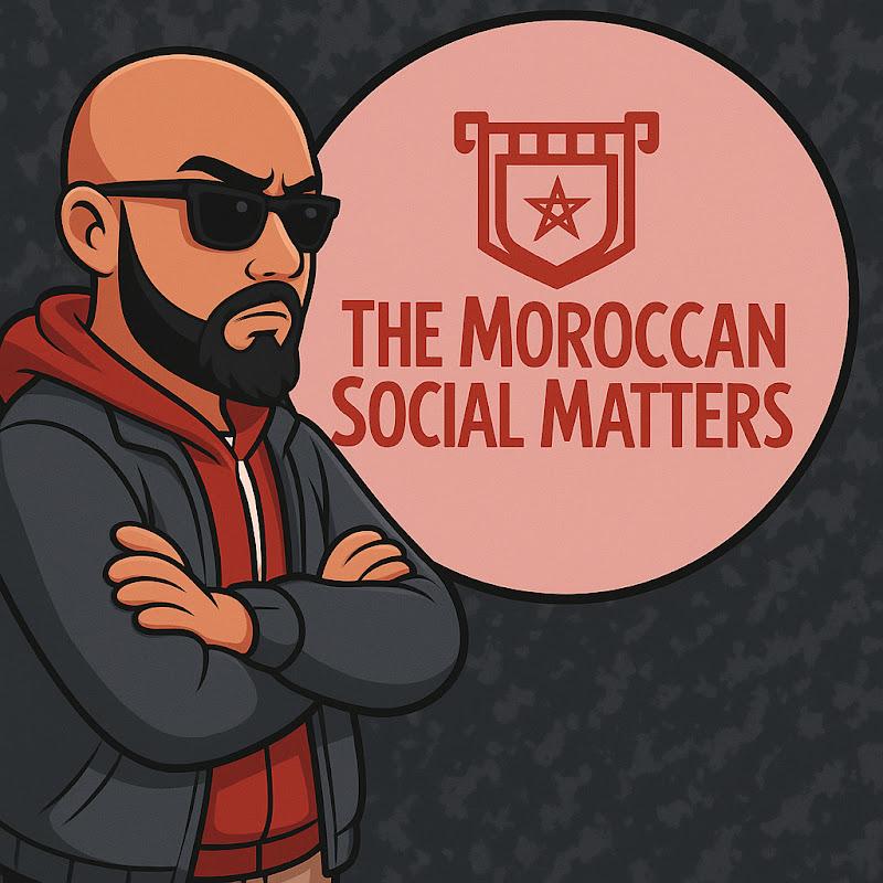 THE MOROCCAN SOCIAL Matters