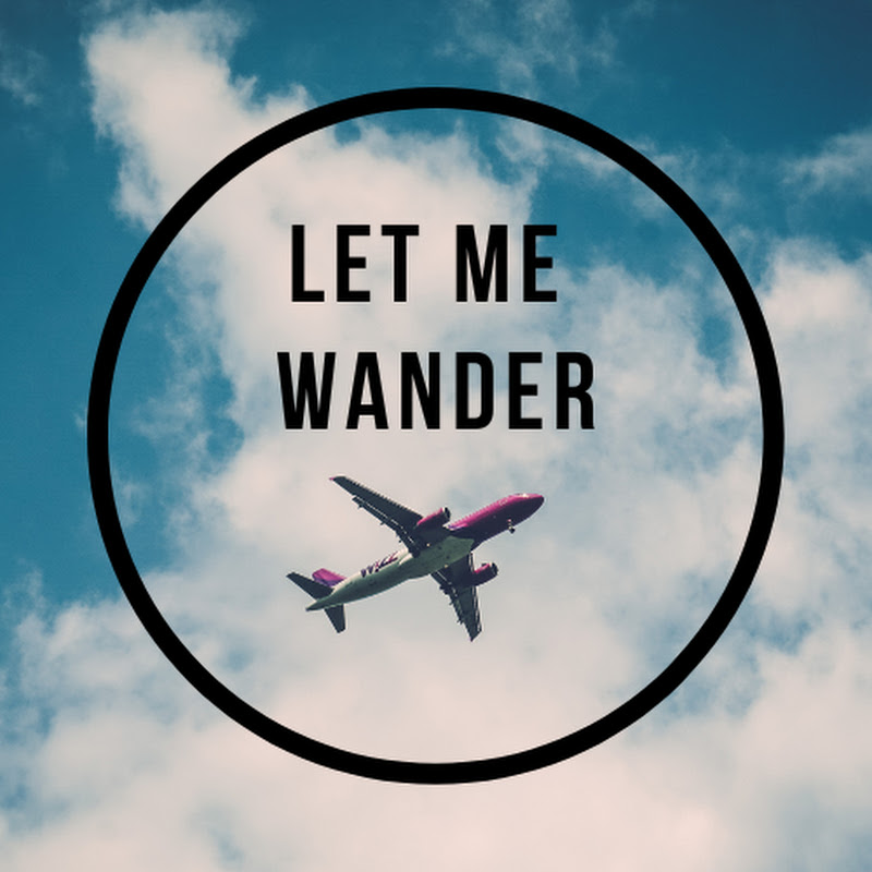 Let Me Wander