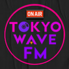 TOKYO WAVE FM【公式】