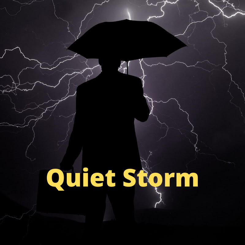 Quiet Storm