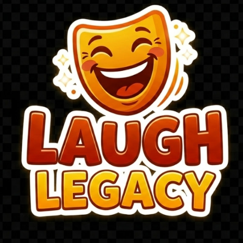 Laugh Legacy