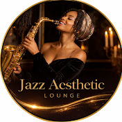 Jazz Aesthetic Lounge