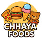 CHHAYA FOODS