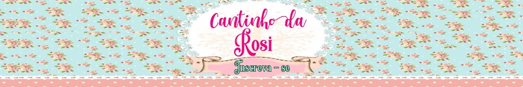 Cantinho da Rosi YouTube 频道头像
