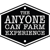 The Anyone Can Farm Experience