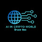 AI in Crypto World