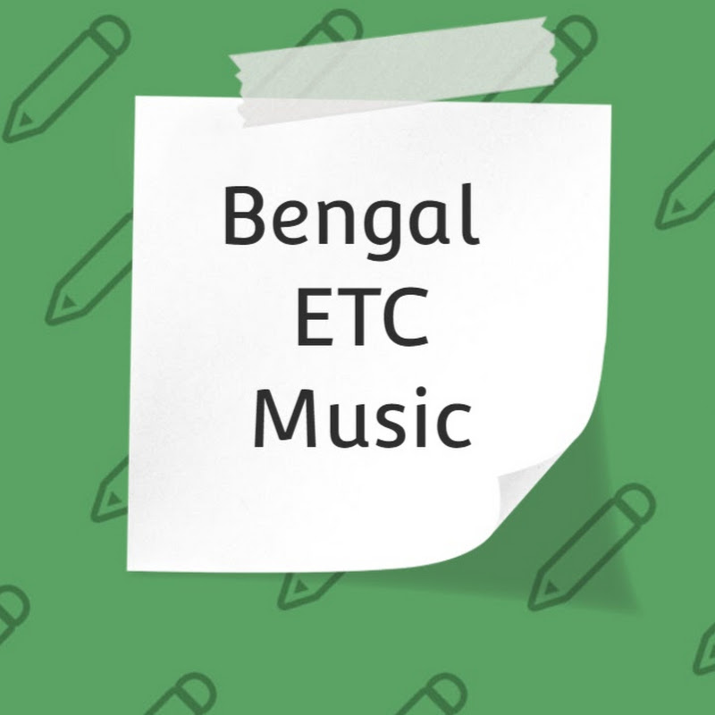 Bengal ETC Music