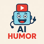 AI HUMOR