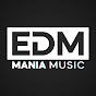 Edm Mania