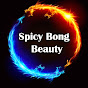 Spicy Bong Beauty