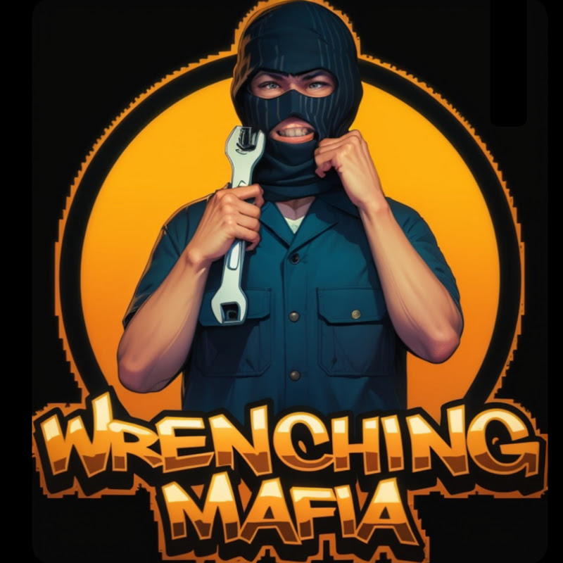 Wrenching Mafia