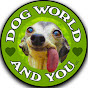 The best dogs SHORTS DOG WORLD AND YOU, LLC logo