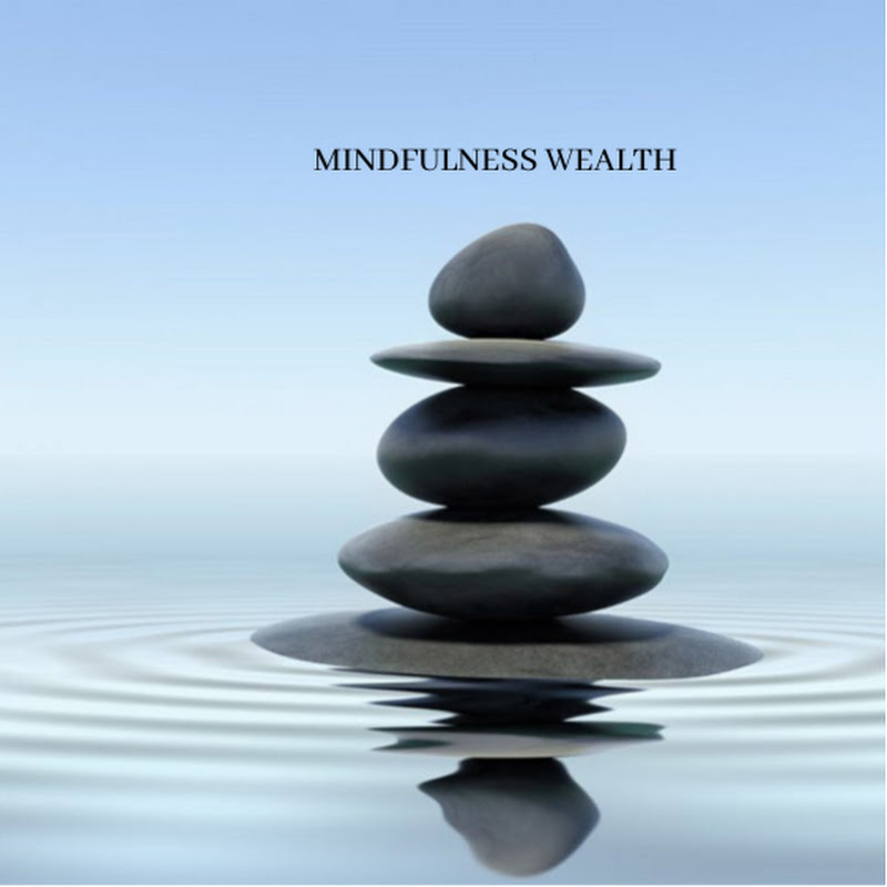 MINDFULNESS WEALTH