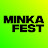 MINKA FEST