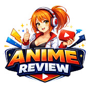 Anime Review