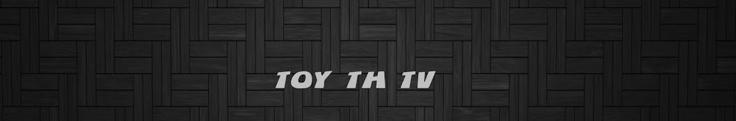 Toy Th Tv YouTube channel avatar