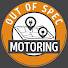 E1L8qFotMD0-channel-avatar-Out of Spec Motoring