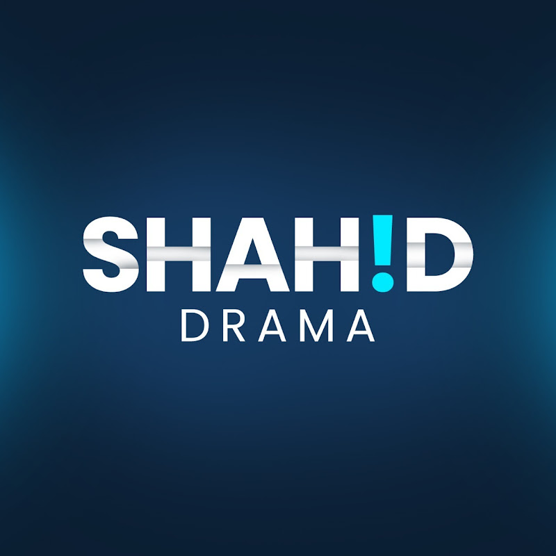 Shahid Drama